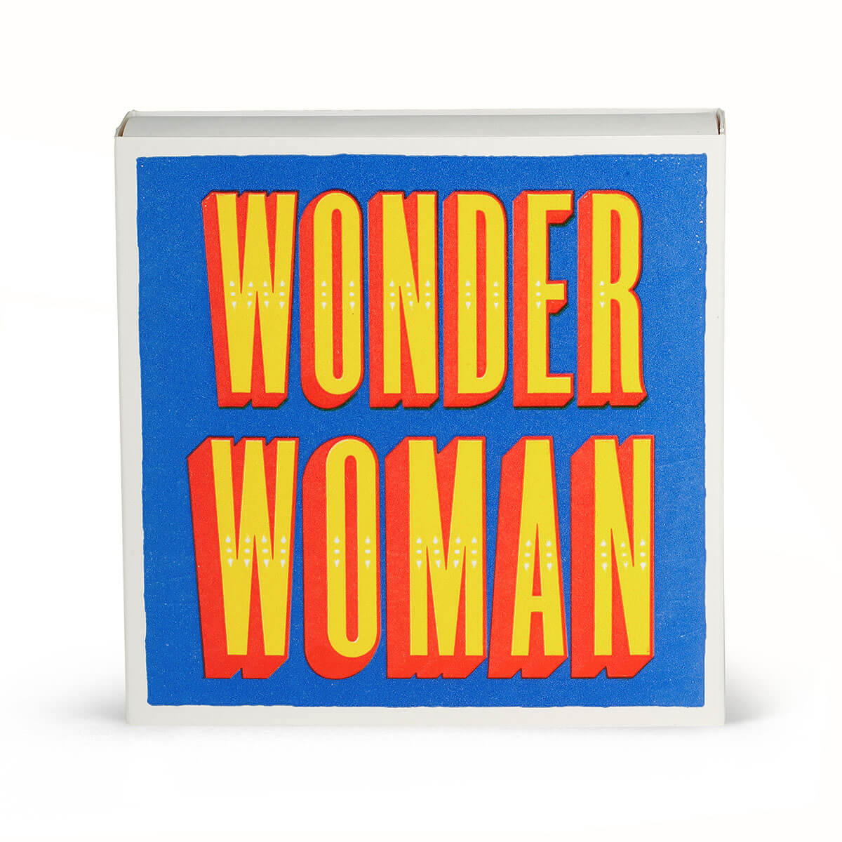 Zündhölzer XL – Wonder Women